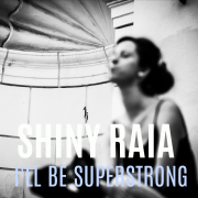 I'll Be Superstrong (Singlas)