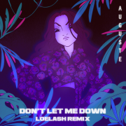 Don't Let Me Down - LOELASH Remix