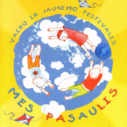 Vaikų Ir Jaunimo Festivalis ''Mes Pasaulis''