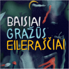 Baisiai gražūs eilėraščiai