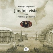 JUODOJI VIŠTA ARBA POŽEMIO GYVENTOJAI