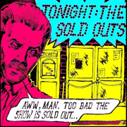 THE SOLD OUTS