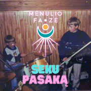 SEKU PASAKĄ (Singlas)