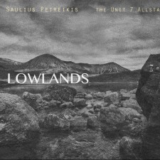 LOWLANDS (FEAT. HUEY DOWLING (THE UNIT 7 ALLSTARS))