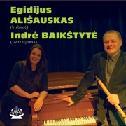 Egidijus Ališauskas ir Indrė Baikštytė