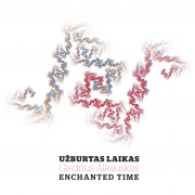 Užburtas Laikas (Enchanted Time)