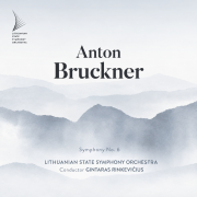 Anton Bruckner. Symphony No. 6