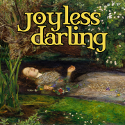 JOYLESS DARLING (Singlas)