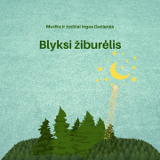 BLYKSI ŽIBURĖLIS (Singlas)
