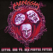 SATAN, ORO TE, REO PORTAS PATERE