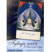 Tyliąją Naktį. Kalėdų Giesmės (A Voice In The Night. Christmas Carols)