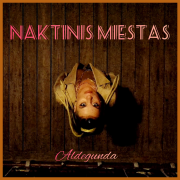 NAKTINIS MIESTAS (Singlas)