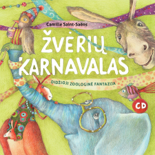 Žvėrių karnavalas: didžioji zoologinė fantazija
