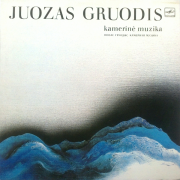 KAMERINĖ MUZIKA (JUOZAS GRUODIS)