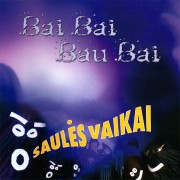 BAI BAI BAU BAI