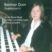 Berliner Dom Orgelkonzert II