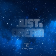 JUST A DREAM (Singlas)